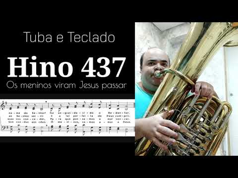 🎼 Hino 437 CCB - Os meninos viram Jesus passar 🎶 Ped. Irmã Suelen Souza | Tuba Quasar 705 CC