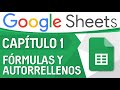 Curso Excel de Google (Sheets) - Capitulo 1, Fórmulas, AutoSumas y Autorrellenos
