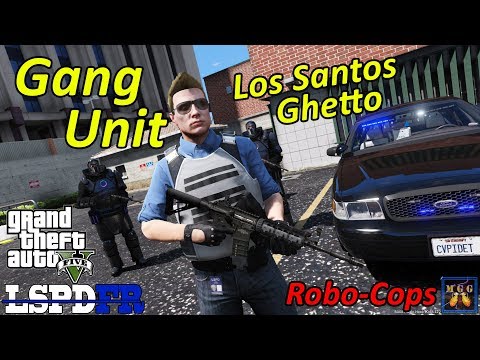 Ghetto Gang Unit Patrol With Robo-Cops | GTA 5 LSPDFR Episode 313