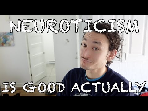 The Case For Neuroticism