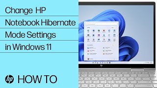 How to Change Hibernate Mode Settings in Windows 11 | HP Notebooks | HP Support
