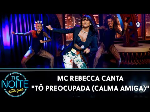 Mc Rebecca canta "Tô Preocupada (Calma Amiga)" | The Noite (06/04/21)