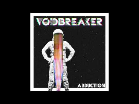 Abduction - VoidBreaker