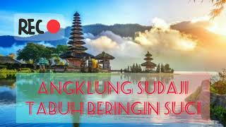 Download lagu Angklung sudaji Tabuh Beringin Suci mp3