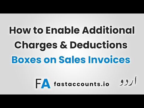 How to Enable Additional Charges and Deductions Boxes on Sales Invoices – Urdu
