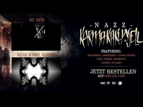 Nazz - Sturm und Drang feat. Absztrakkt (Karma Karussell)