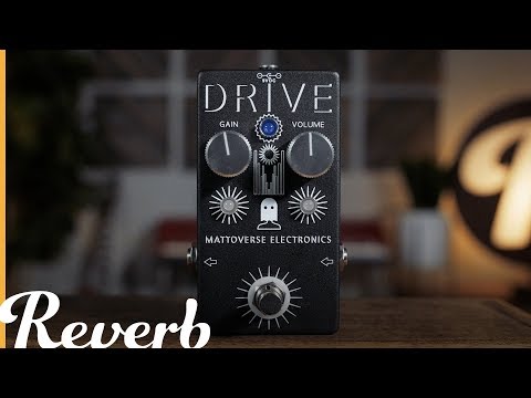 Mattoverse Electronics Drive | Reverb Demo Video