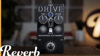 Video thumbnail for Mattoverse Electronics Drive | Reverb Demo Video by Reverb