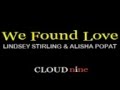 We Found Love by Lindsey Stirling Feat Alisha ...