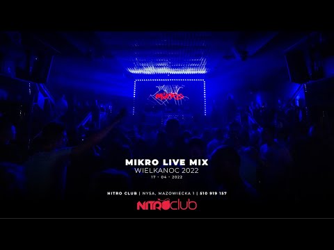Mikro - Nitro Club Nysa (Wielkanoc 2022) 2022-04-17 #nitroclubnysa #djmikro