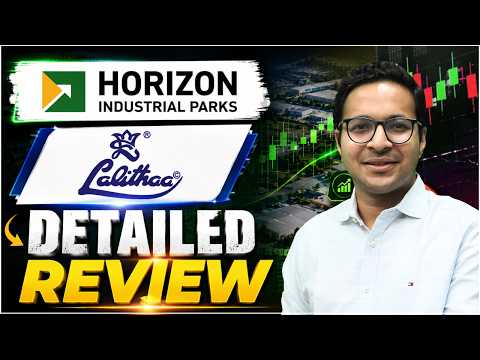 Lalithaa Jewellery Mart Ltd IPO Review | Horizon Industrial Parks Ltd Analysis - Review by Anant Ladha