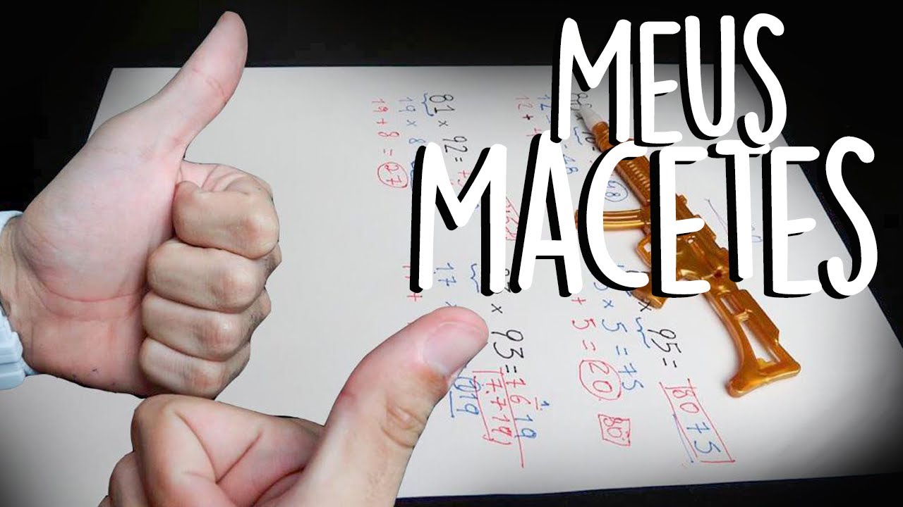 MACETES PARA DESTRUIR A PROVA DE MATEMÁTICA