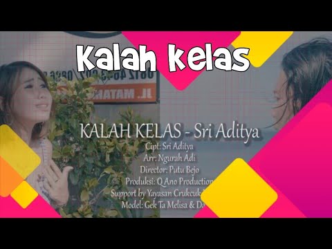 KALAH KELAS - Vocal: Sri Aditya - Putu Bejo Official