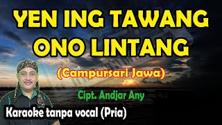 Download lagu Yen ing tawang ono lintang karaoke campursari jawa nada pria mp3 Download lagu Yen ing tawang ono lintang karaoke campursari jawa nada pria mp3