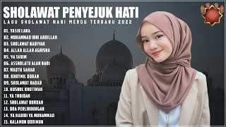 Download lagu SHOLAWAT NABI MERDU TERPOPULER 2022 || SHOLAWAT NABI PENGANTAR TIDUR ADEM DI HATI - Yasir Lana mp3