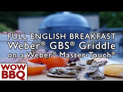 Full English Breakfast - Weber® GBS® Griddle and Weber® Master-Touch®