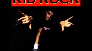 Kid Rock~Back From the Dead