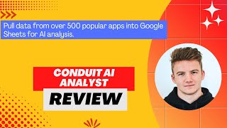 Conduit AI Analyst Review, Demo + Tutorial I Get insights & answers from your business data with AI