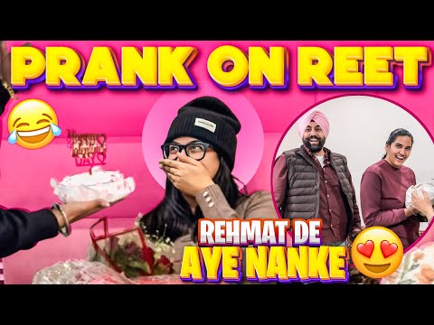 REET TE KITA PRANK 😂😂 | REHMAT DE AYE NANKE 😍👶🏻 | MR MRS NARULA