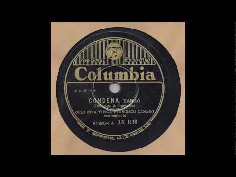 Tango-DJ.at Demonstration Transfer of Condena, Canaro, 1937 in 3 stages