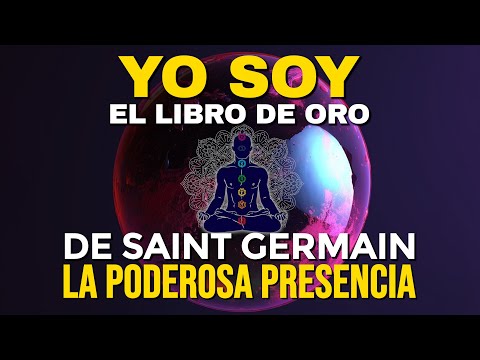 🌟 I AM The Golden Book | Positive Affirmations I AM Saint Germain To Transform Your Life 💥