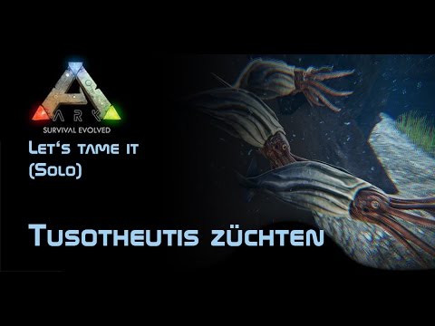 ARK: Survival Evolved - Let's tame it (Solo) Tusoteuthis züchten