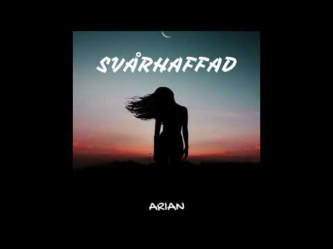 Arian - Svårhaffad