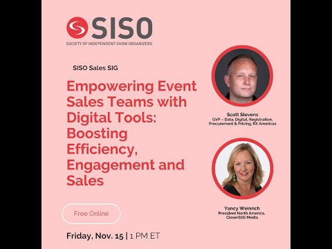 SISO Sales SIG - Empowering Event Sales Teams with Digital Tools: Boosting Efficiency, Engagement and Sales
