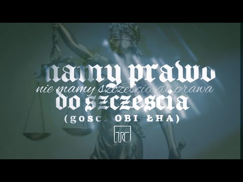 tece - mamy prawo do szczęścia (gośc. OBI ŁHA)