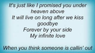 George Strait - My Infinite Love Lyrics