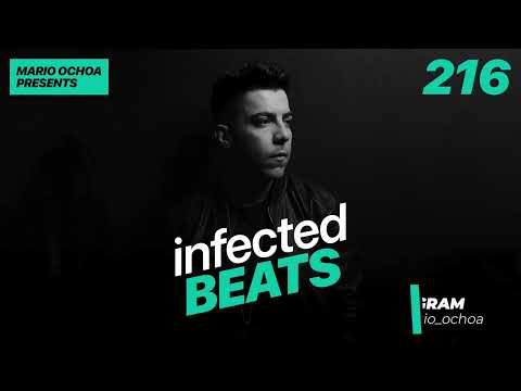 IBP216  - Mario Ochoa's Infected Beats Episode 216 Live @ Octava PART 1