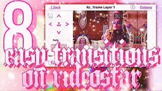 8 EASY VIDEOSTAR TRANSITIONS TUTORIAL!♡