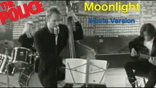 Sting - Moonlight (Movie Version - EXClusive)