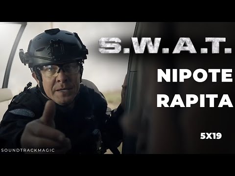 SWAT 5x19 | Scena nipote rapita