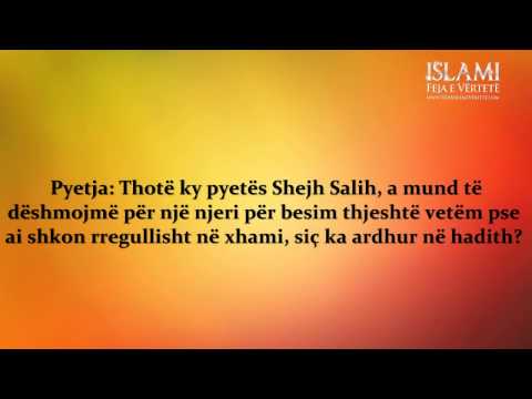 Përgëzime për frekuentuesin e rregullt të xhamisë -- Shejh Feuzan