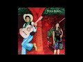 Peter Rowan - The Gypsy King's Farewell