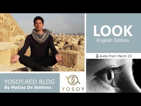 Day 232 - LOOK - Matías De Stefano - YOSOY.RED BLOG: Third Eye -Physical -Pisces, Read by Carey 3/23