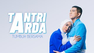 Download lagu TANTRI ARDA - Tumbuh Bersama mp3