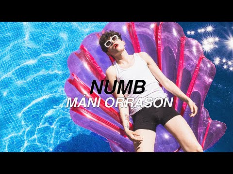 Máni Orrason x Numb (official music video)