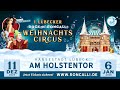1 Original Roncalli Weihnachtscircus Lübeck 2025 2026