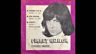 Fikret Kızılok - Haberin Var Mı (1974)
