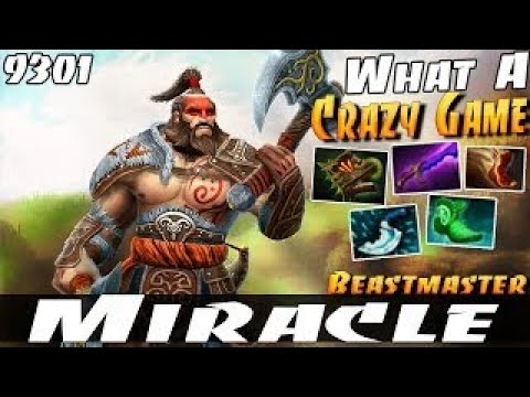 Miracle- [Beastmaster] What A Crazy Game - Dota 2