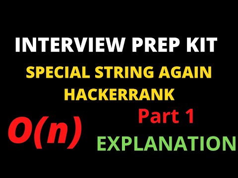 Hackerrank Special String Again Interview Problem