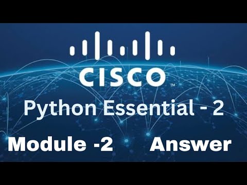 Python Essential 2 Module 2 Full Test Answer