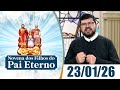 Novena Dos Filhos Do Pai Eterno 23 01 26