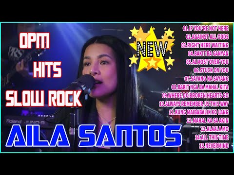 Nonstop Slow Rock Love Song Cover By AILA SANTOS 2025 / Just Another Woman In Love...🤞