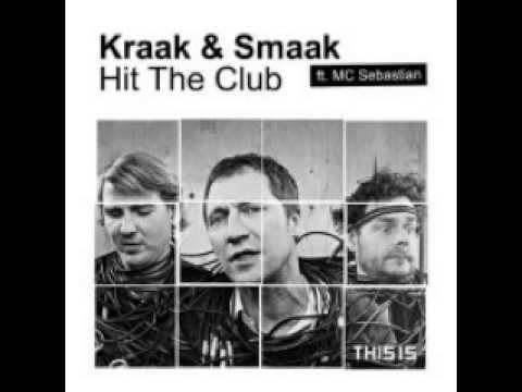 Kraak & Smaak  MC Sebastian - Hit The Club feat. MC Sebastian  [This Is Recordings]