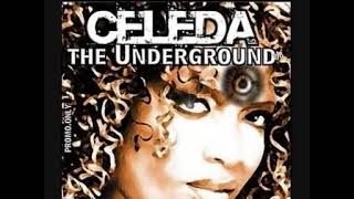 Celeda   The Underground Original Tribal Mix