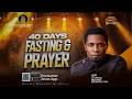 40 DAYS FASTING AND PRAYER DAY 2 22 05 2026 APOSTLE MICHAEL OROKPO Ph D