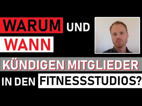 Warum und wann kündigen Mitglieder in den Fitnessstudios?